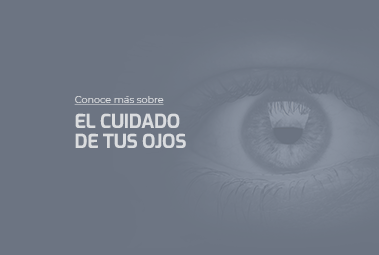 El cuidado de tus ojos